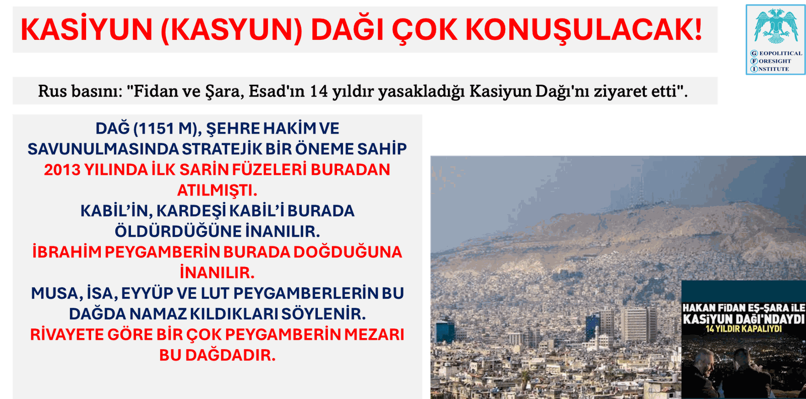 KASİYUN DAĞI DAHA ÇOK KONUŞULACAK!