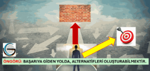 ÖNGÖRÜ, ALTERNATİF HAL TARZLARI OLUŞTURABİLMEKTİR.