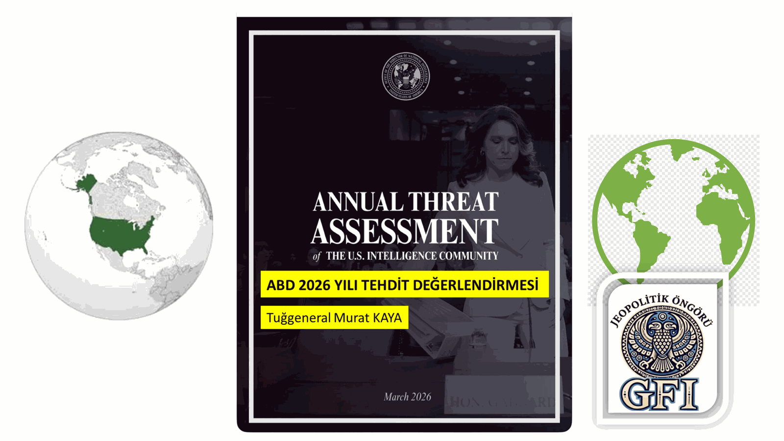 ABD 2026 YILI TEHDİT DEĞERLENDİRMESİ