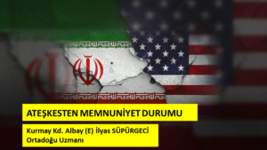 ATEŞKESTEN MEMNUNİYET DURUMU