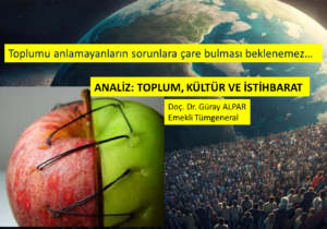 ANALİZ: TOPLUM, KÜLTÜR VE İSTİHBARAT