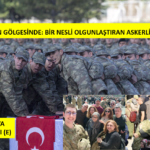 19 MAYIS’IN GÖLGESİNDE: BİR NESLİ OLGUNLAŞTIRAN ASKERLİK KÜLTÜRÜ